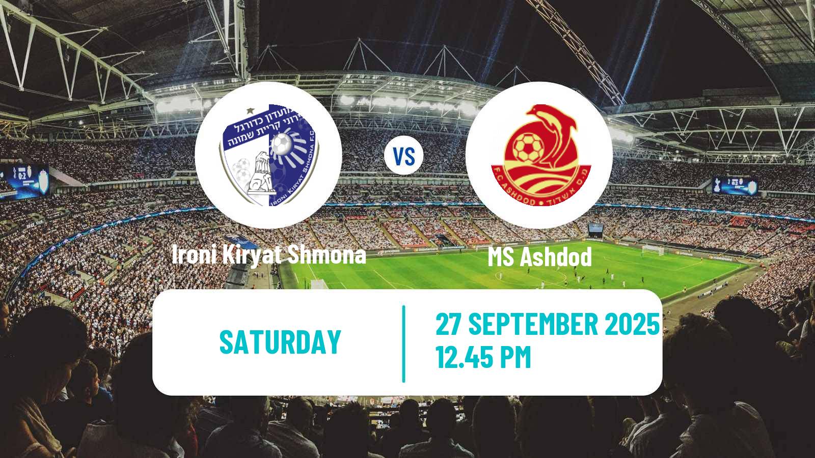 Soccer Israeli Ligat haAl Ironi Kiryat Shmona - MS Ashdod