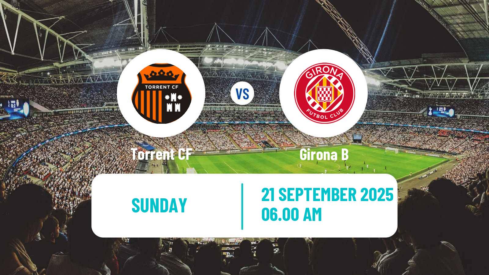 Soccer Spanish Segunda RFEF - Group 3 Torrent - Girona B