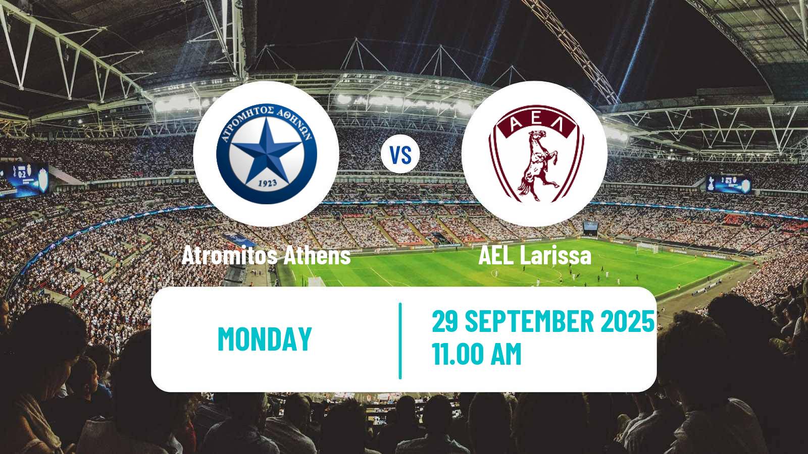 Soccer Greek Super League Atromitos Athens - AEL Larissa