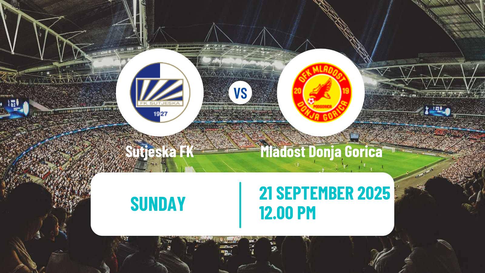 Soccer Montenegrin First League Sutjeska - Mladost Donja Gorica