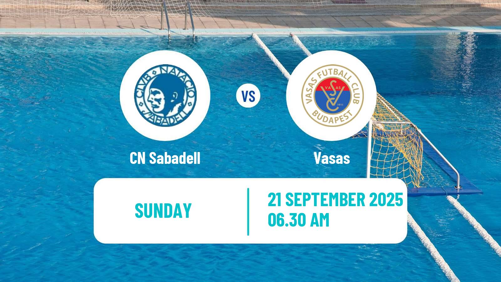 Water polo Champions League Water Polo Sabadell - Vasas