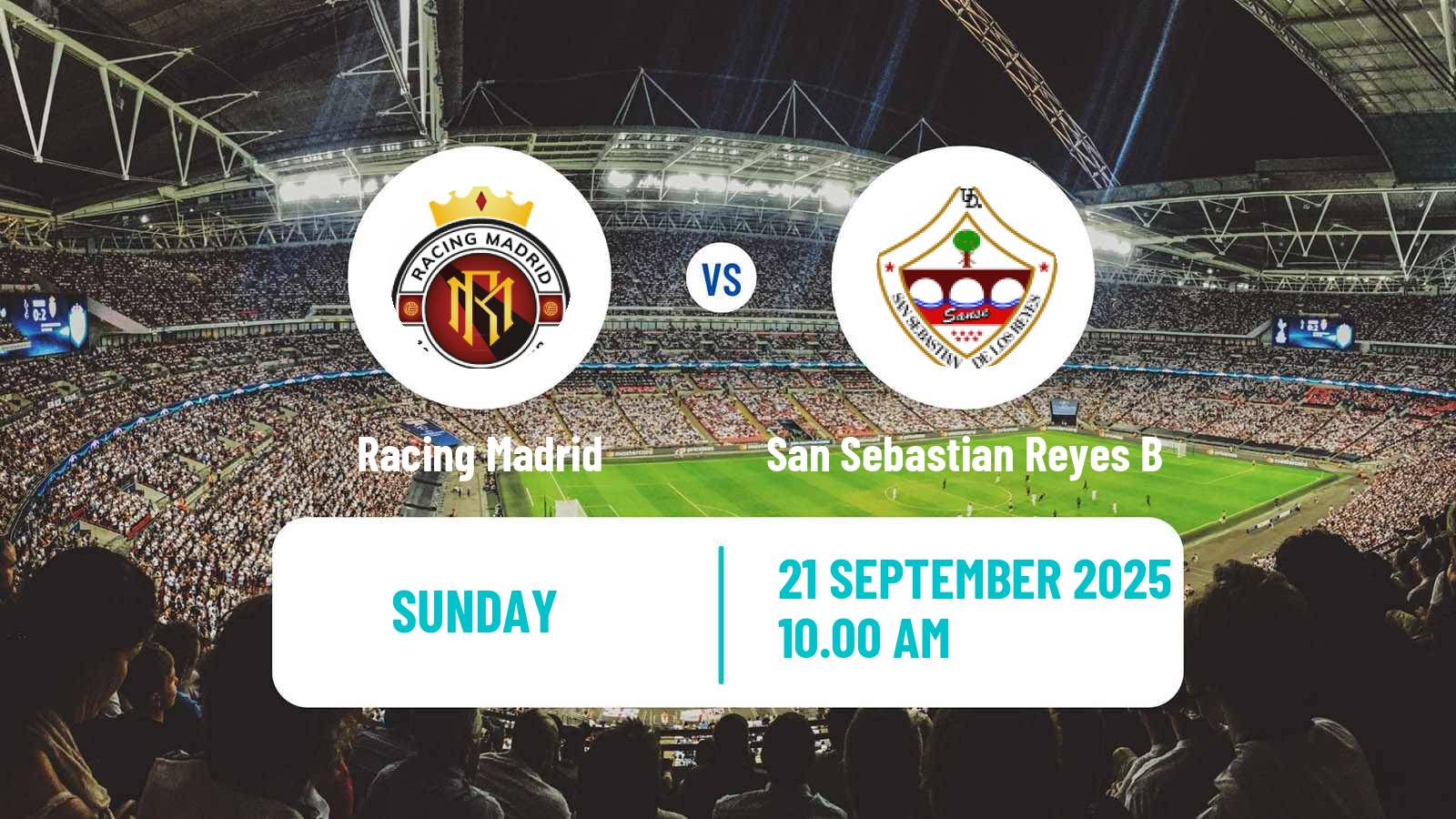 Soccer Spanish Tercera RFEF - Group 7 Racing Madrid - San Sebastian Reyes B