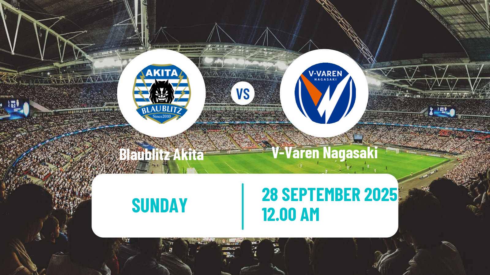 Soccer Japan J2 League Blaublitz Akita - V-Varen Nagasaki