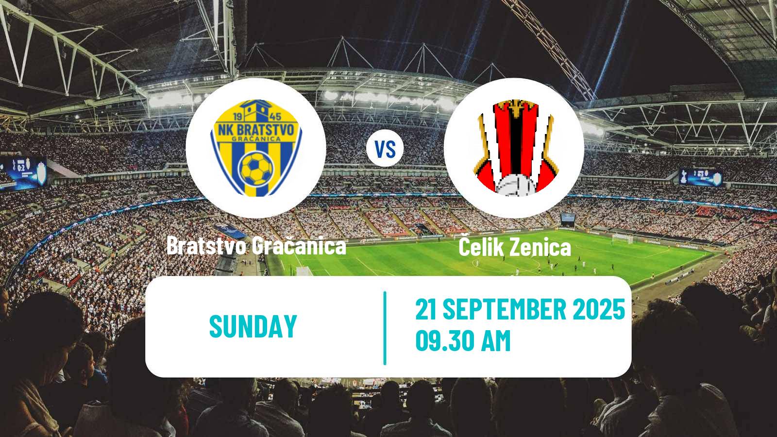 Soccer Bosnian Prva Liga FBiH Bratstvo Gračanica - Čelik Zenica