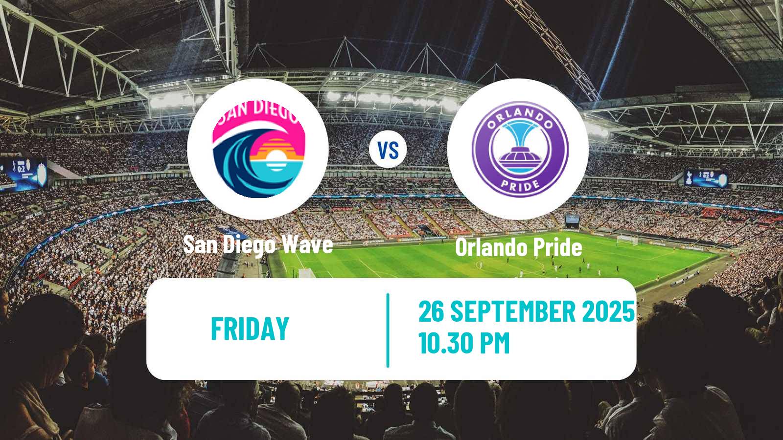 Soccer NWSL San Diego Wave - Orlando Pride