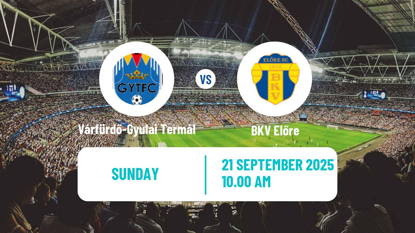 Soccer Hungarian NB III Southeast Várfürdő-Gyulai Termál - BKV Előre