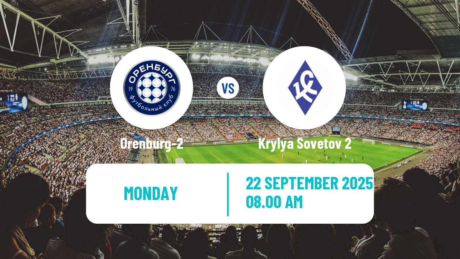 Soccer  FNL 2 Division B Group 4 Orenburg-2 - Krylya Sovetov 2