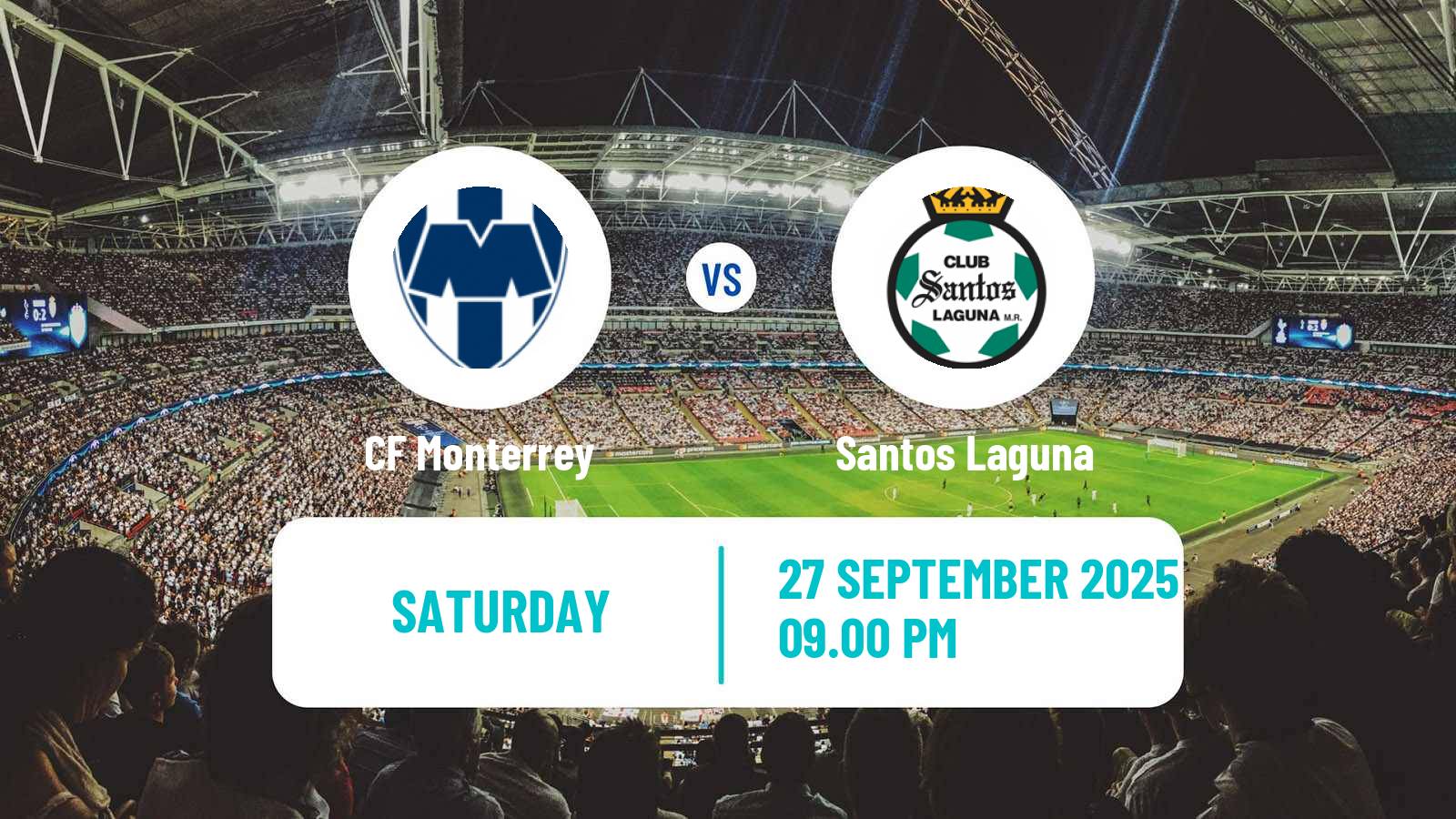 Soccer Mexican Liga MX Monterrey - Santos Laguna