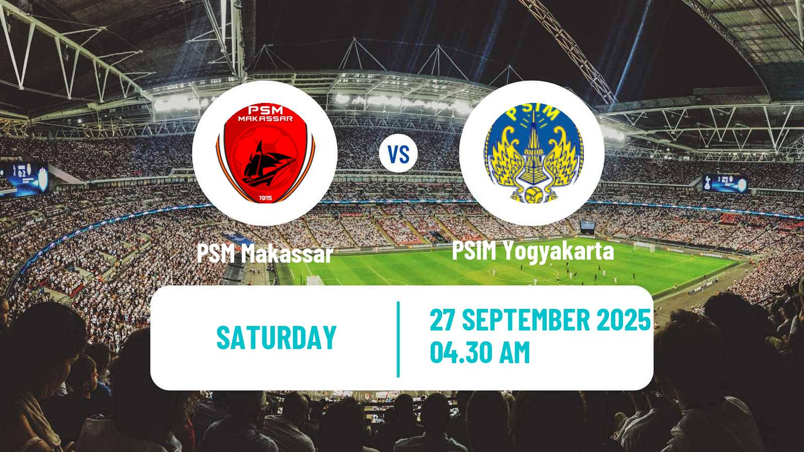 Soccer Indonesian Liga 1 PSM Makassar - PSIM Yogyakarta