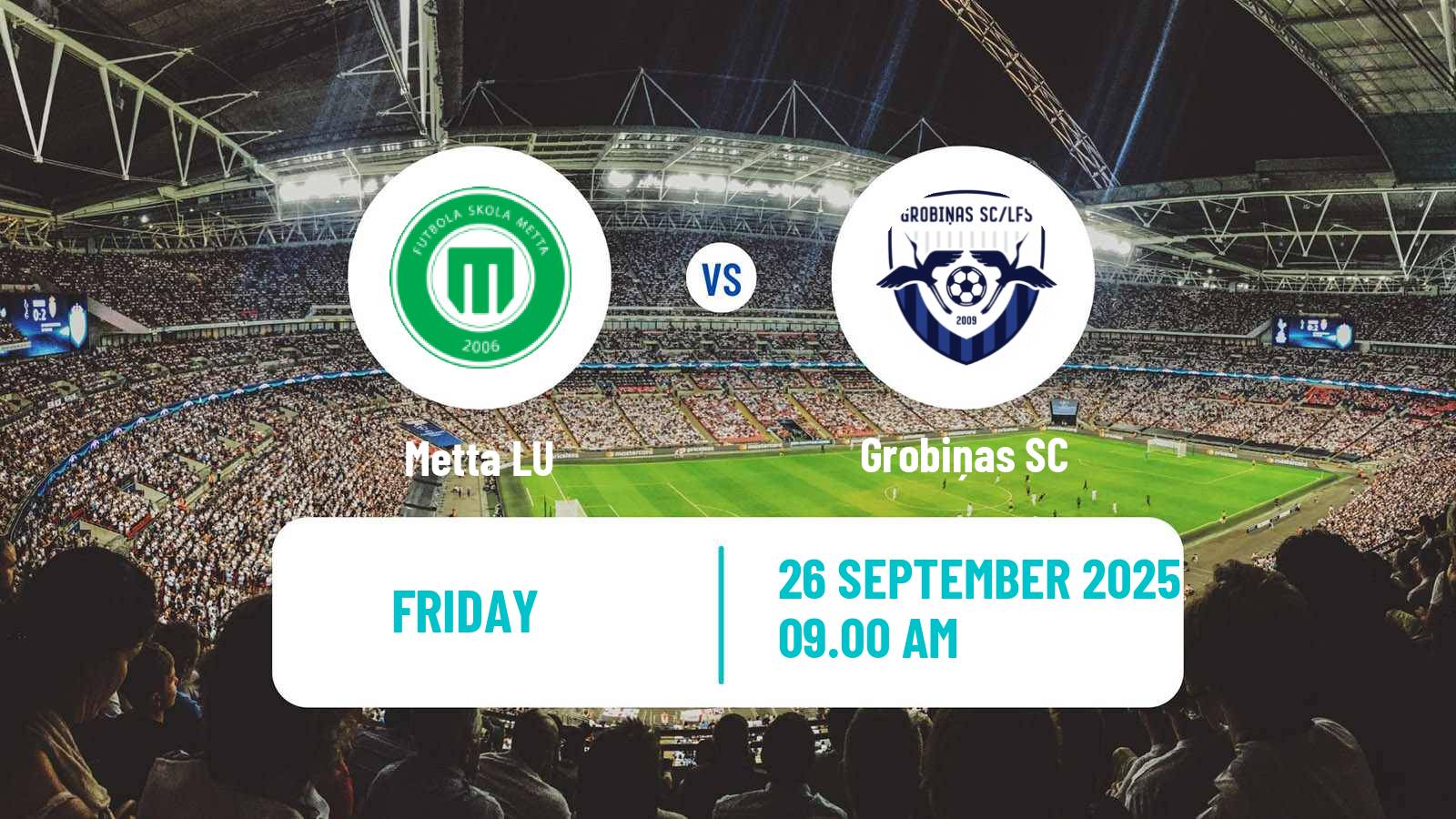 Soccer Latvian Virsliga Metta LU - Grobiņa