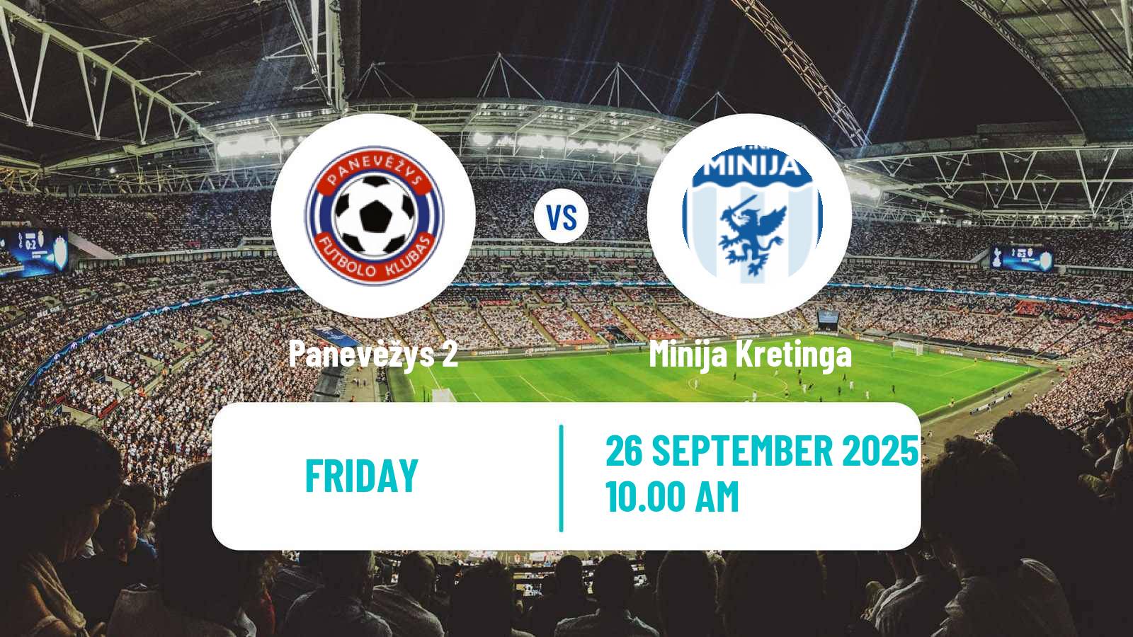 Soccer Lithuanian Division 2 Panevėžys 2 - Minija Kretinga