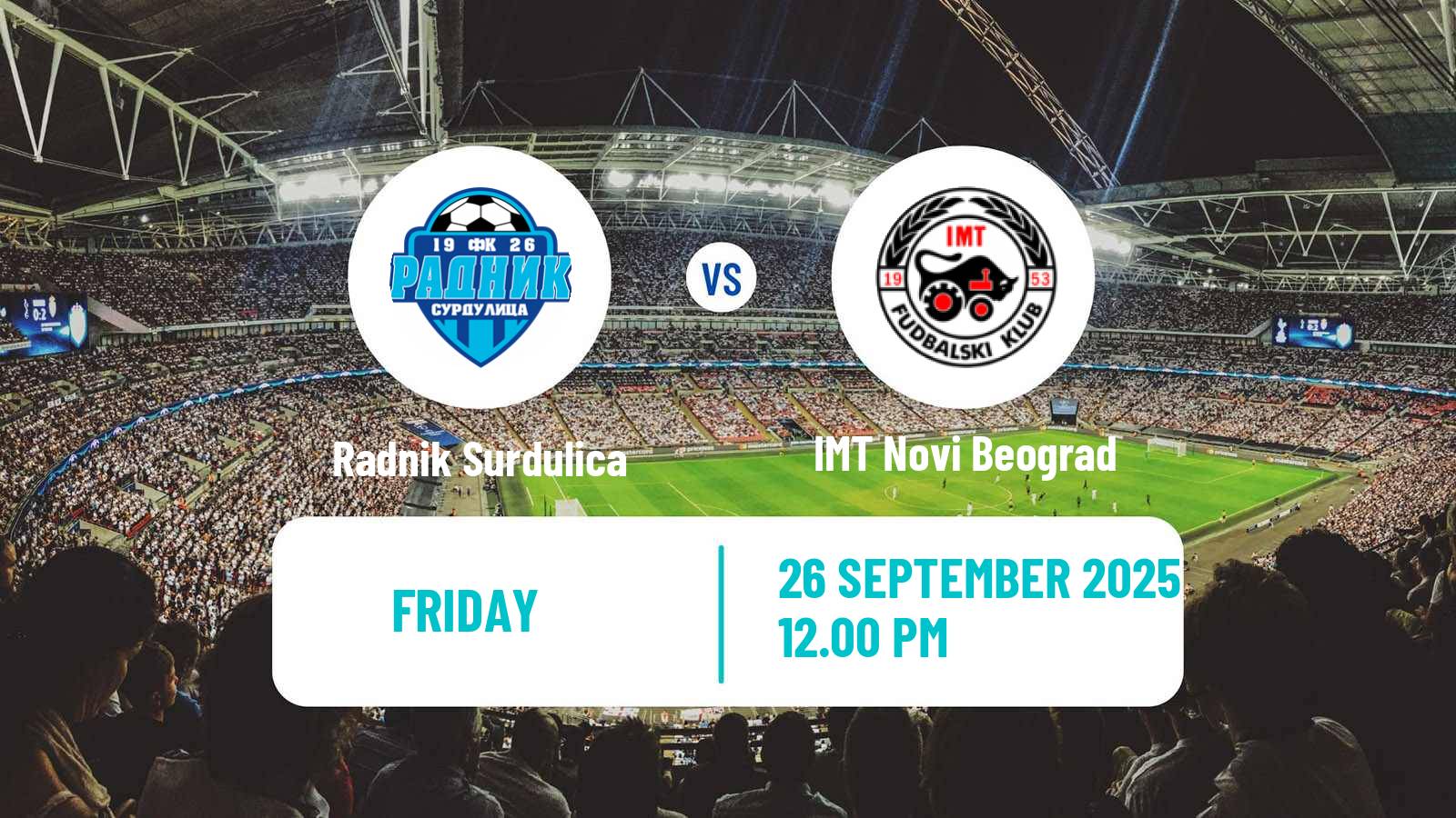 Soccer Serbian Superliga Radnik Surdulica - IMT Novi Beograd