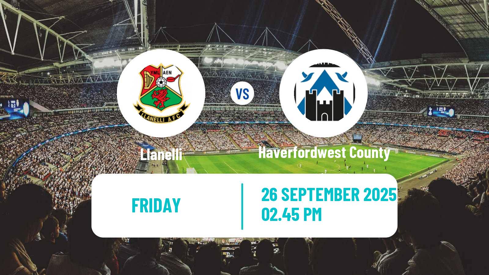 Soccer Welsh Cymru Premier Llanelli - Haverfordwest County