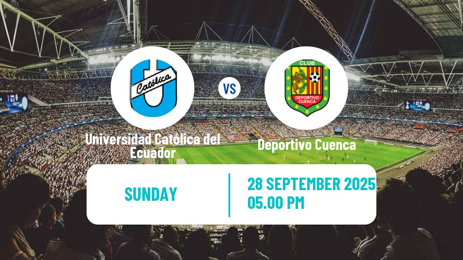Soccer Ecuadorian Liga Pro Universidad Católica del Ecuador - Deportivo Cuenca