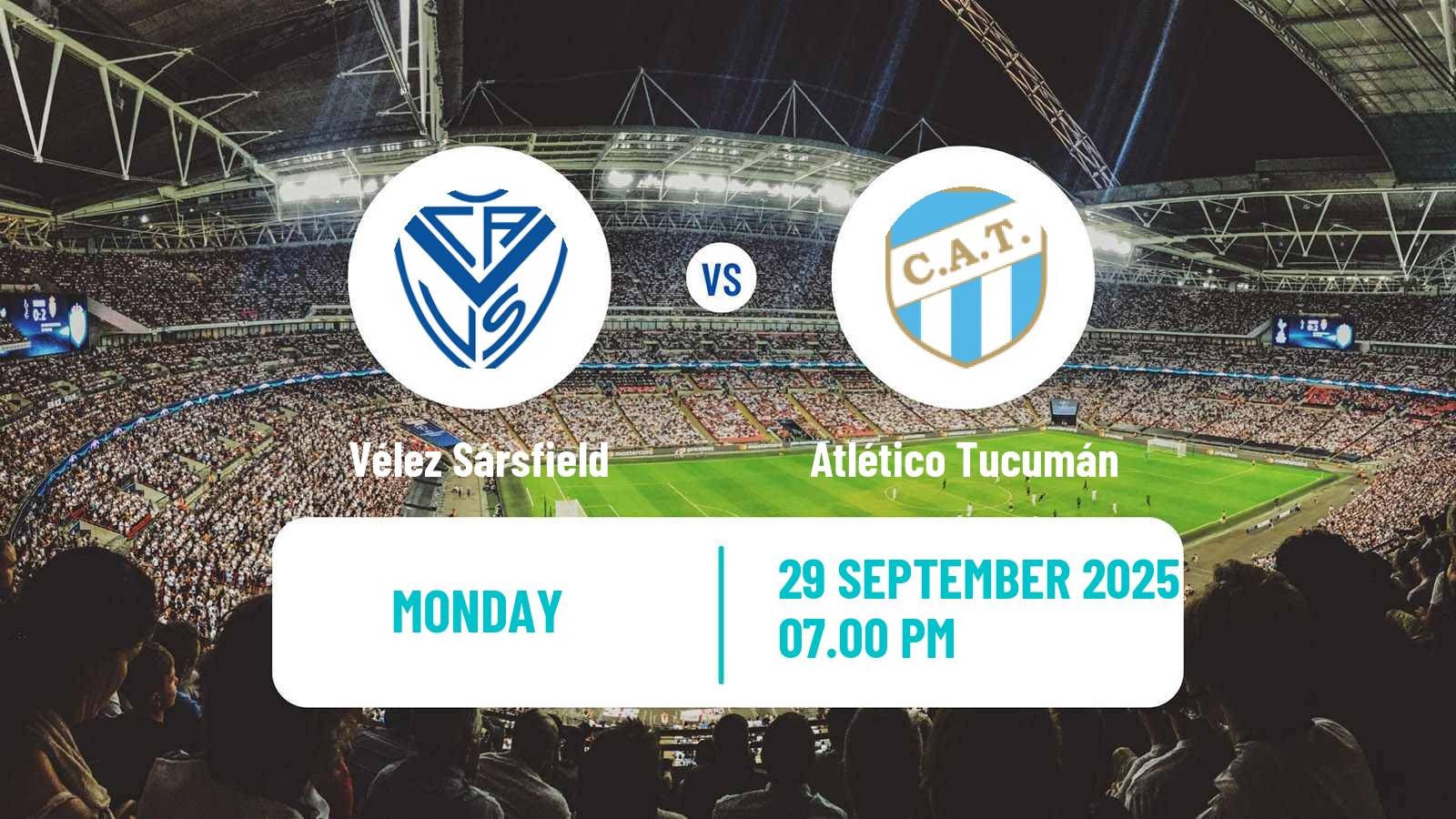 Soccer Argentinian Liga Profesional Vélez Sársfield - Atlético Tucumán
