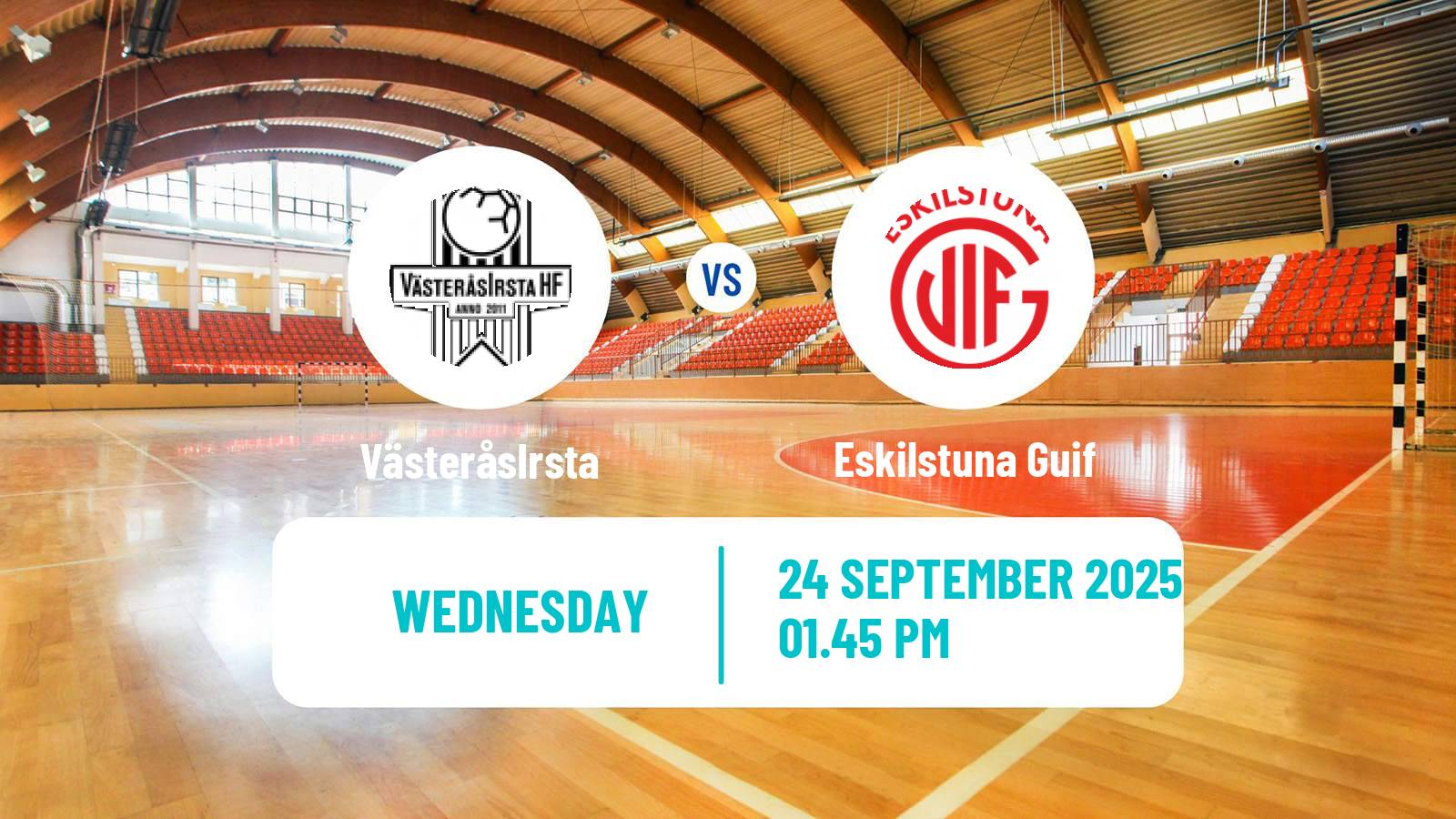 Handball Swedish Elitserien Handball VästeråsIrsta - Eskilstuna Guif