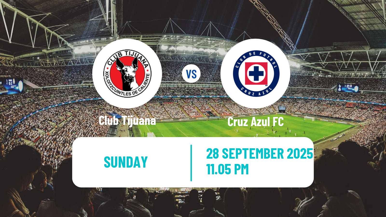 Soccer Mexican Liga MX Tijuana - Cruz Azul