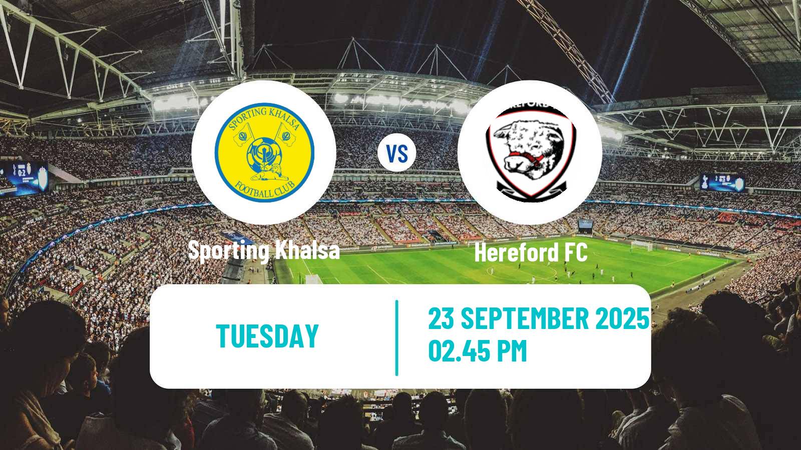 Soccer English FA Cup Sporting Khalsa - Hereford