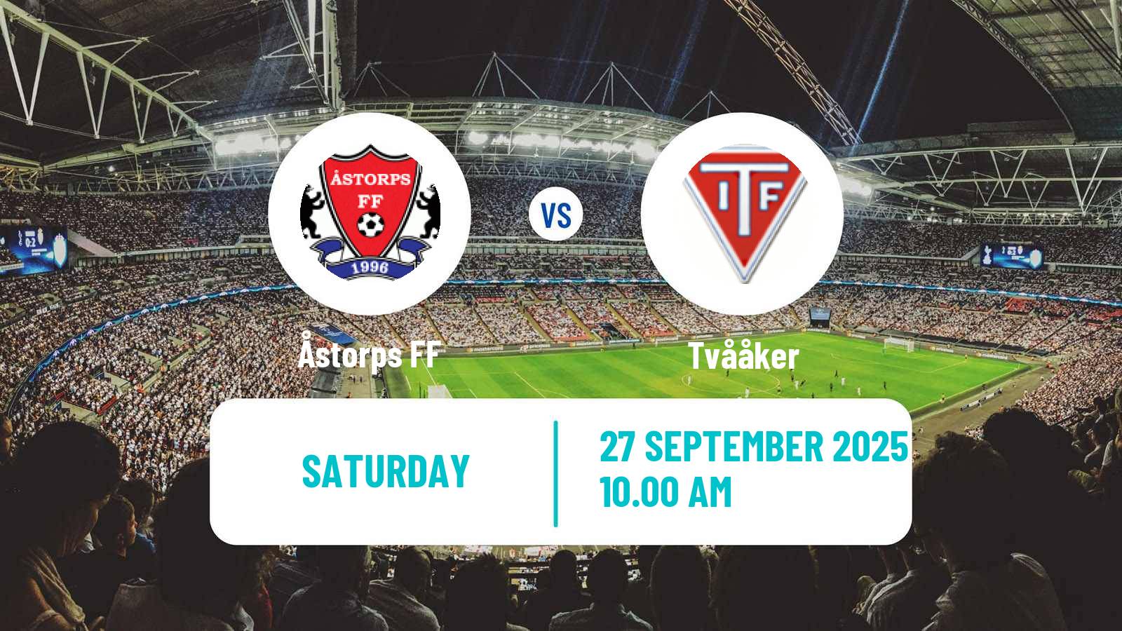 Soccer Swedish Division 2 - Västra Götaland Åstorps - Tvååker