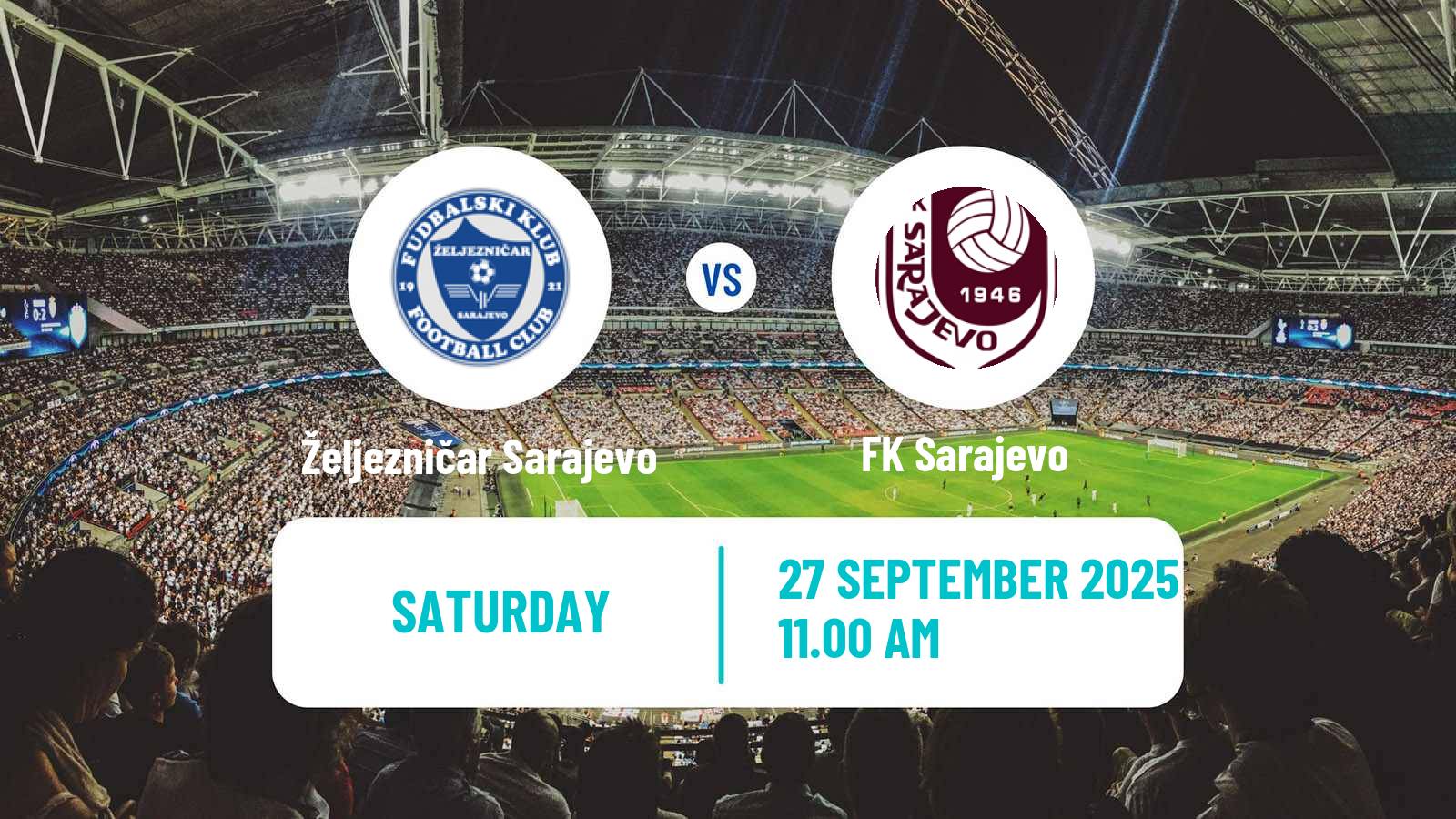 Soccer Bosnian Premier League Željezničar Sarajevo - Sarajevo