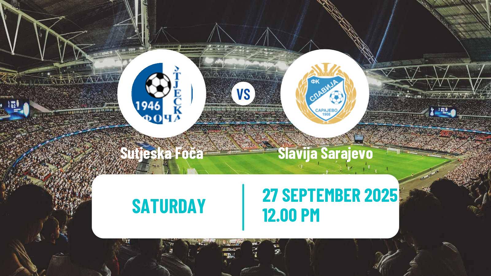 Soccer Bosnian Prva Liga RS Sutjeska Foča - Slavija Sarajevo