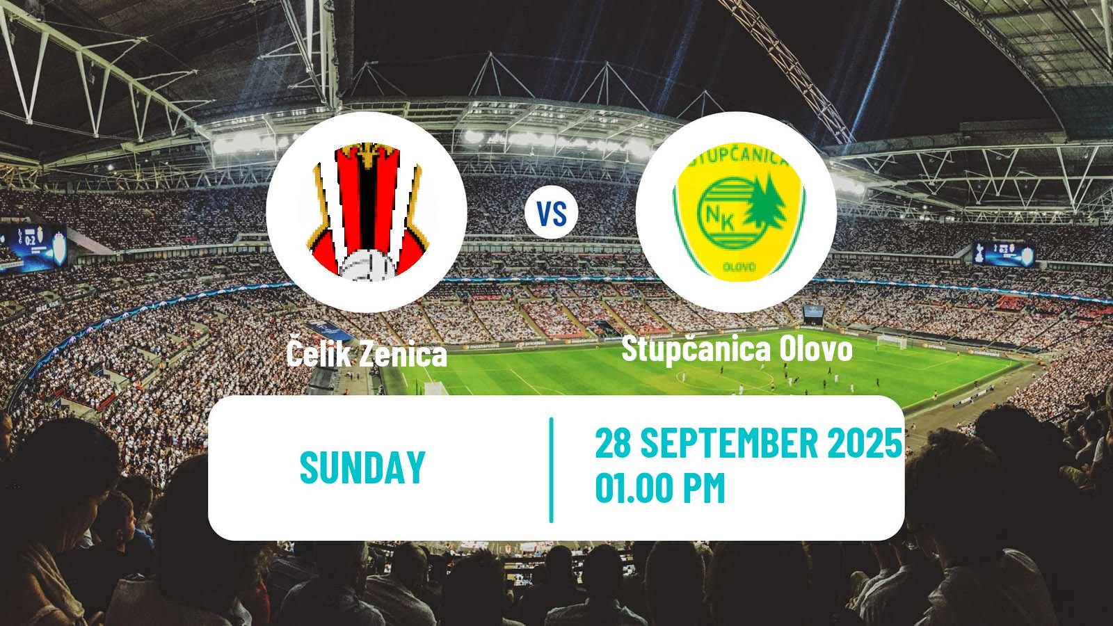 Soccer Bosnian Prva Liga FBiH Čelik Zenica - Stupčanica Olovo