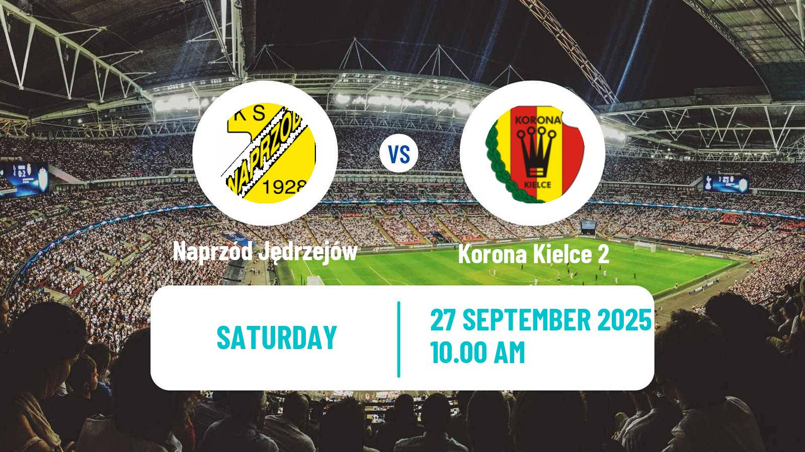 Soccer Polish Division 3 - Group IV Naprzód Jędrzejów - Korona Kielce 2