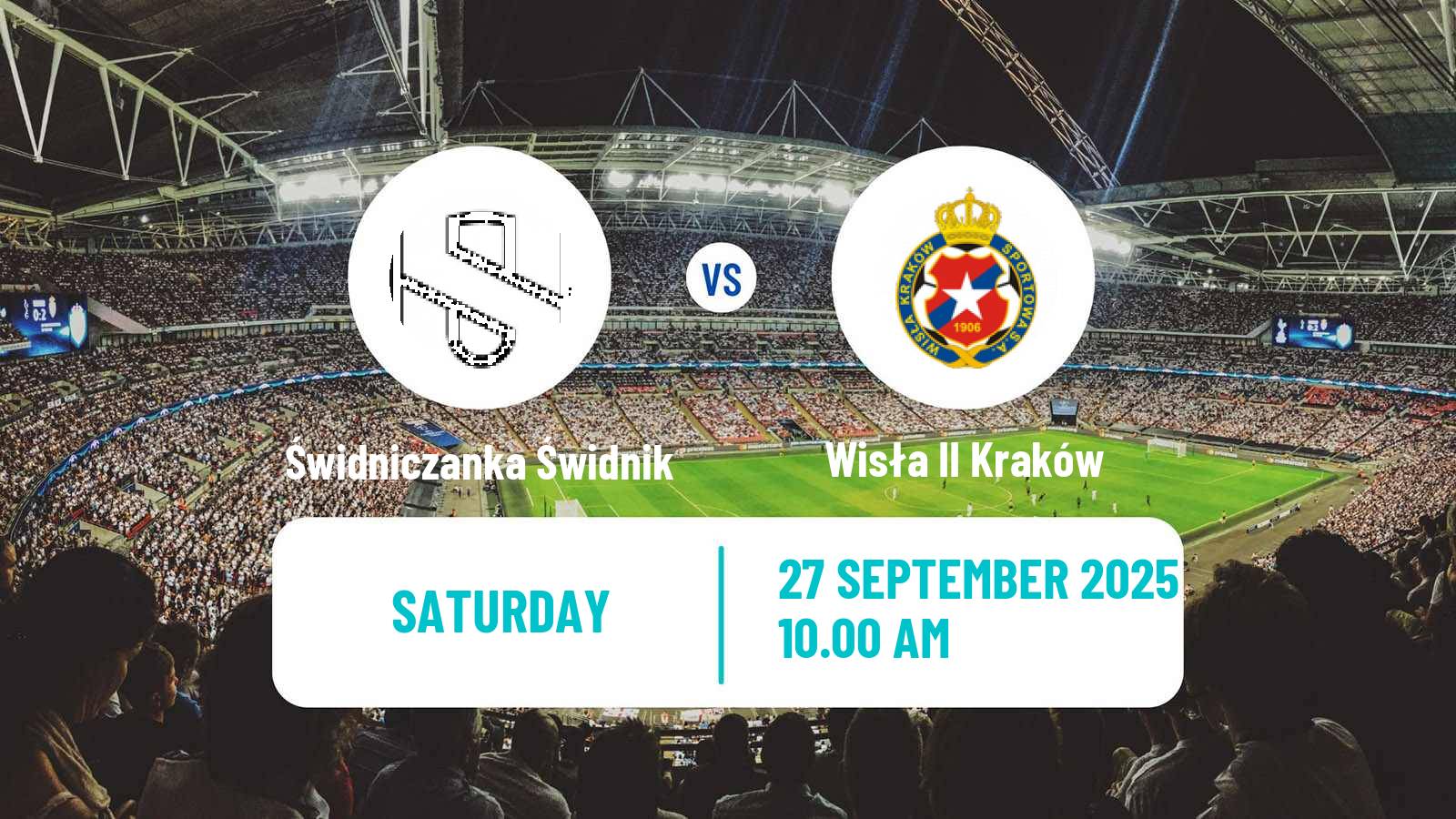 Soccer Polish Division 3 - Group IV Świdniczanka Świdnik - Wisła II Kraków