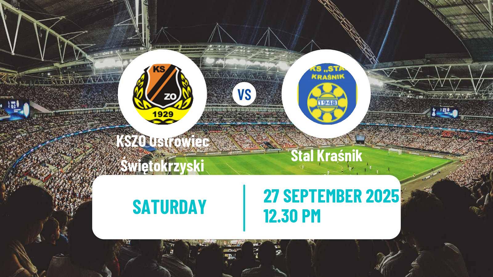 Soccer Polish Division 3 - Group IV KSZO Ostrowiec Świętokrzyski - Stal Kraśnik