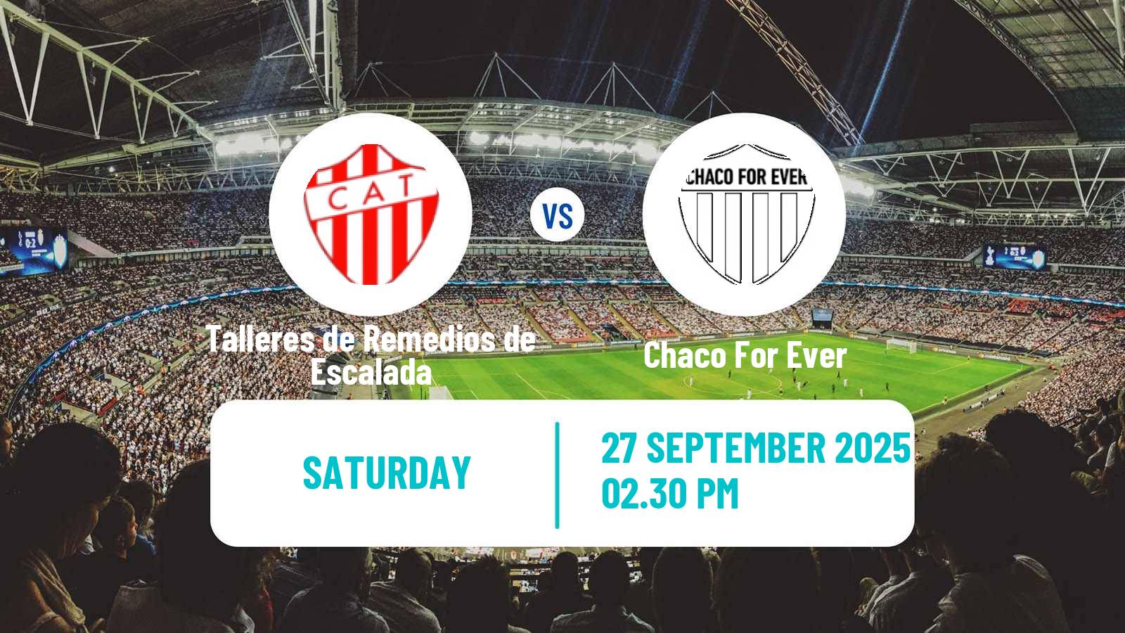 Soccer Argentinian Primera Nacional Talleres de Remedios de Escalada - Chaco For Ever