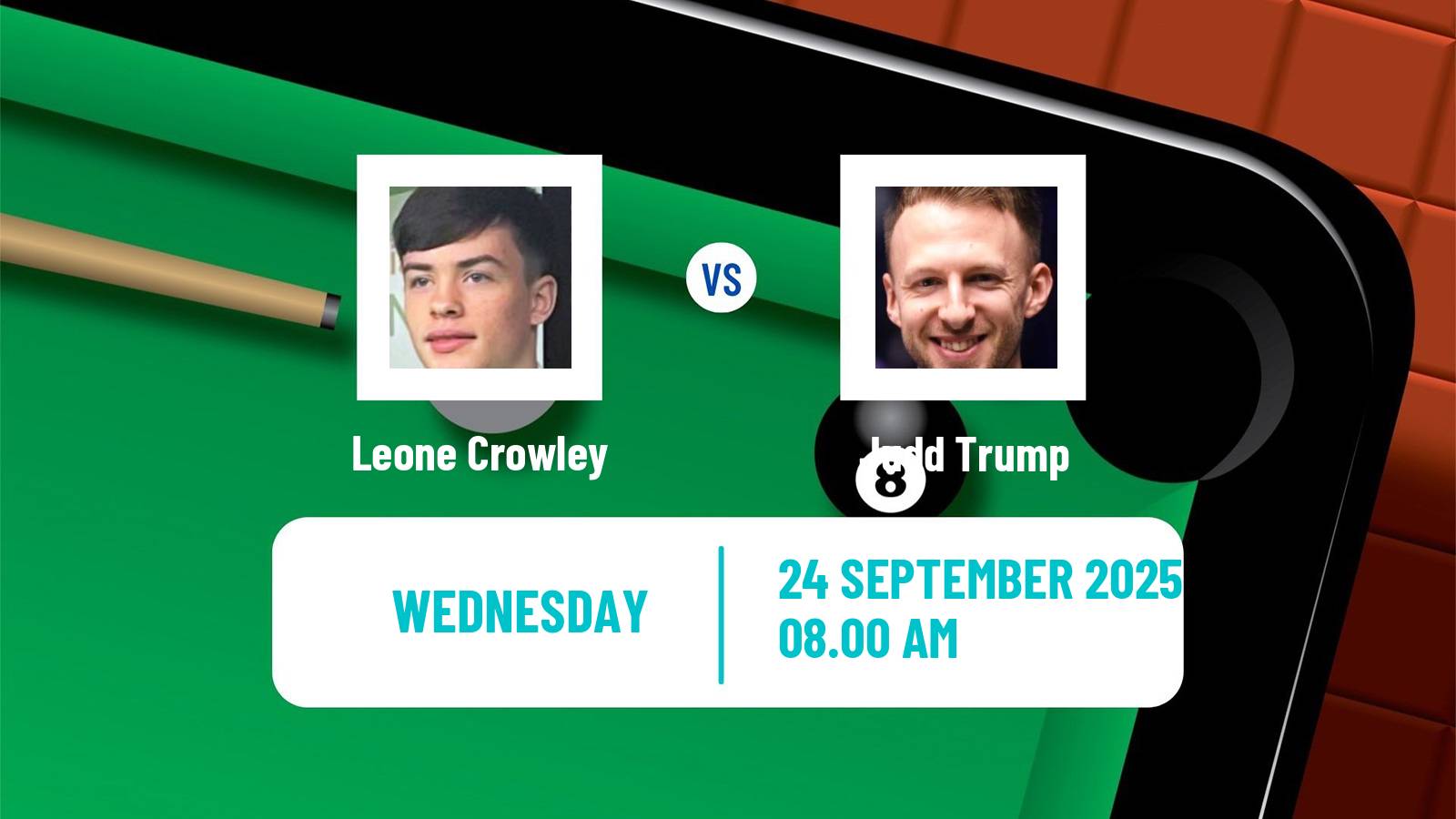 Snooker British Open Leone Crowley - Judd Trump