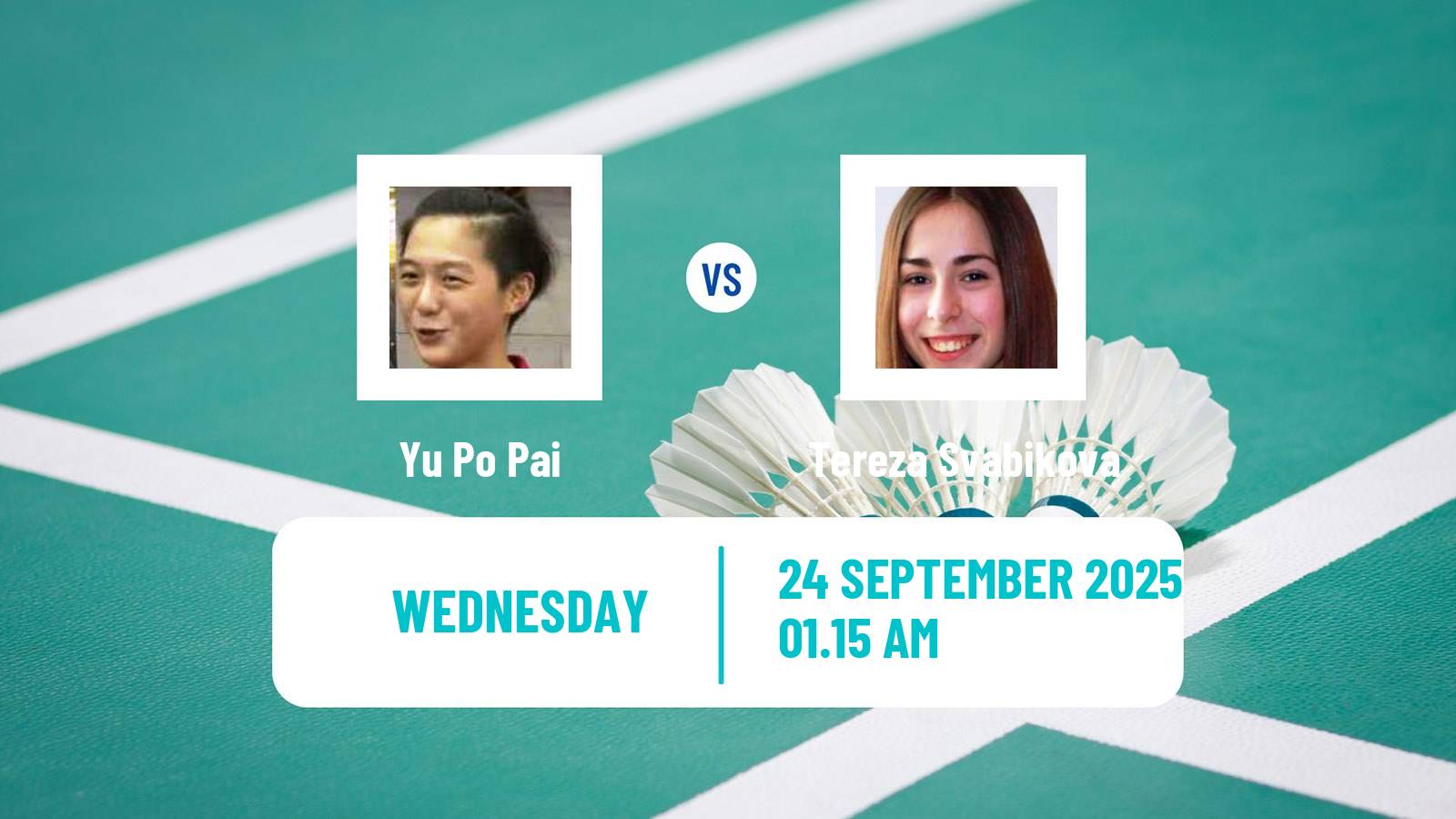 Badminton BWF World Tour Korea Open Women Yu Po Pai - Tereza Svabikova
