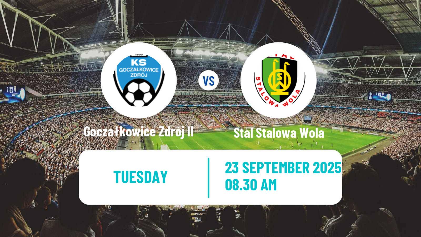 Soccer Polish Cup Goczałkowice Zdrój II - Stal Stalowa Wola