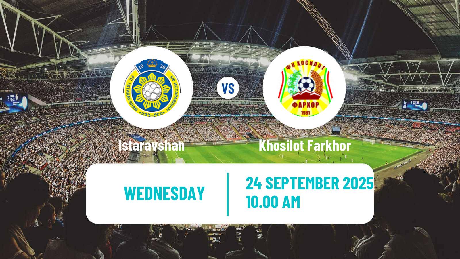 Soccer Tajik League Istaravshan - Khosilot Farkhor