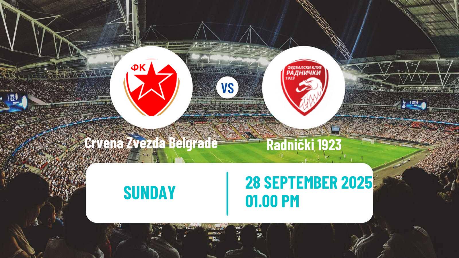 Soccer Serbian Superliga Crvena Zvezda Belgrade - Radnički 1923