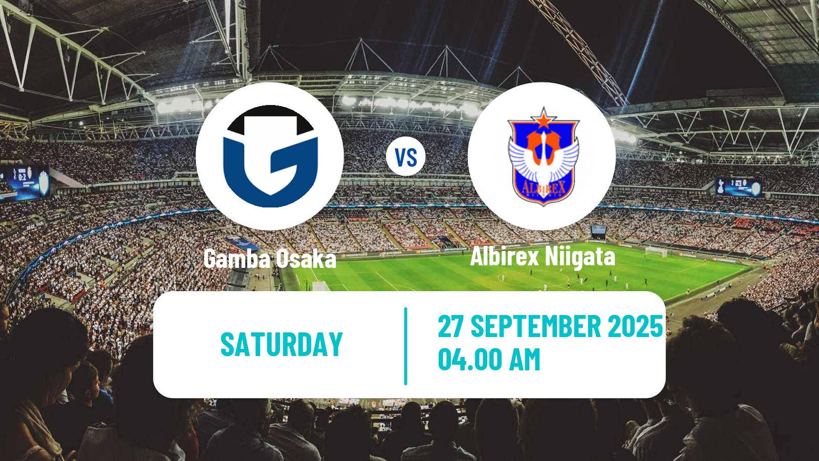 Soccer Japan J1 League Gamba Osaka - Albirex Niigata