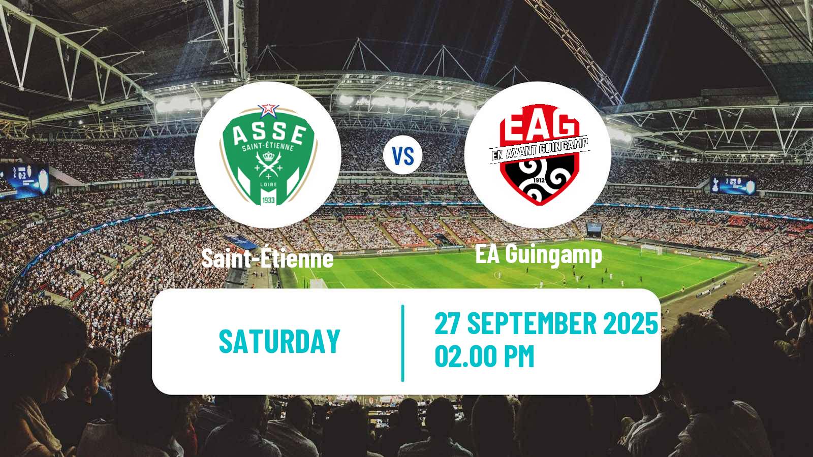 Soccer French Ligue 2 Saint-Étienne - Guingamp