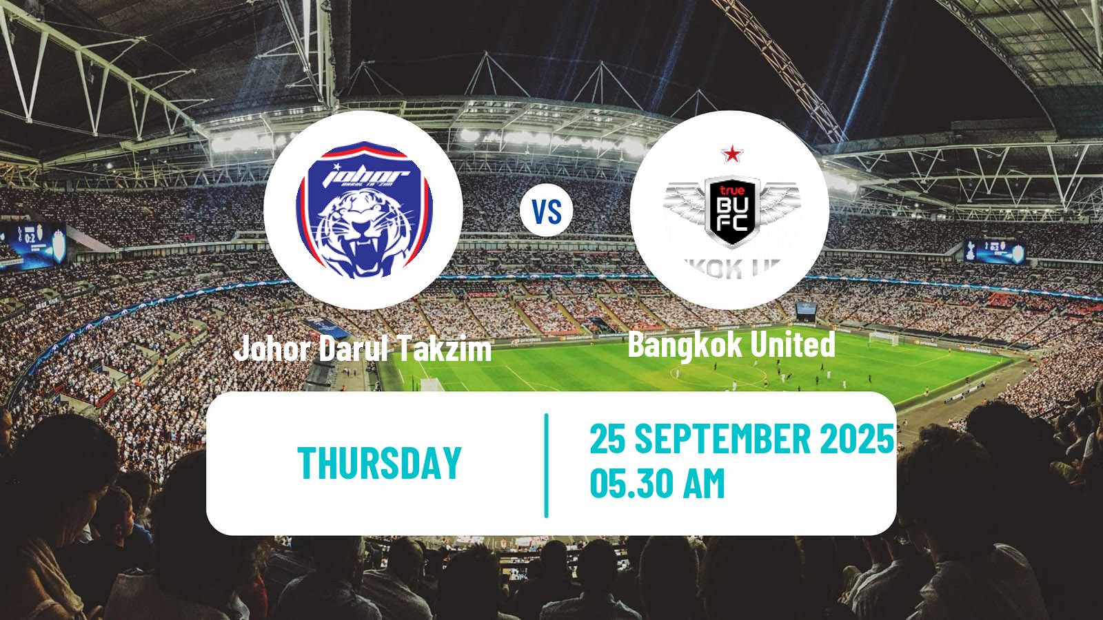 Soccer ASEAN Club Championship Johor Darul Takzim - Bangkok United