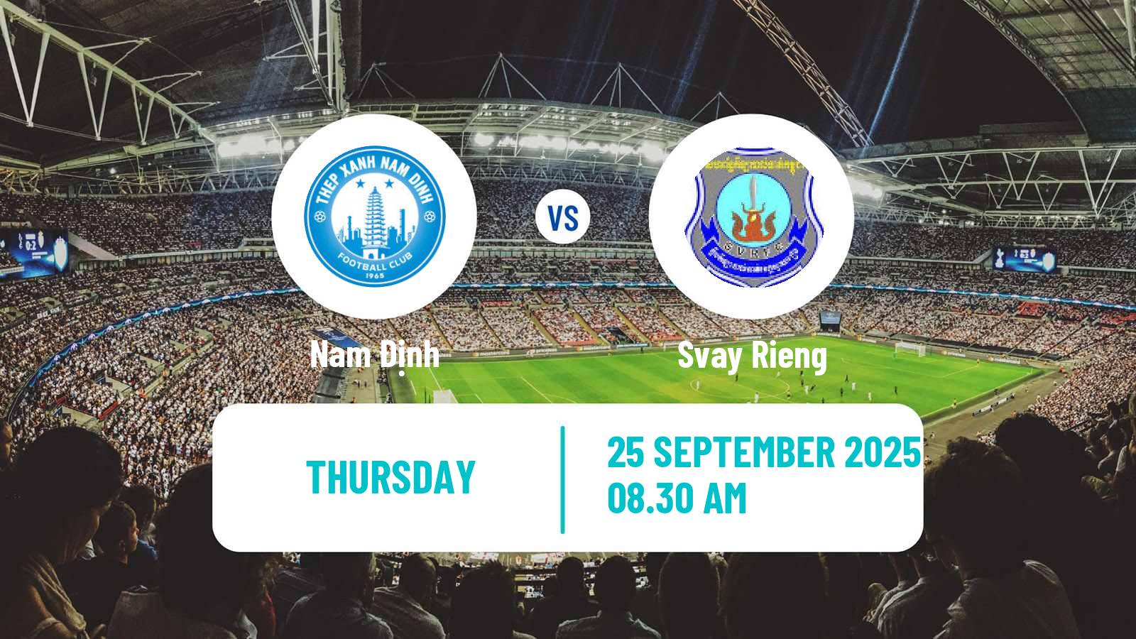 Soccer ASEAN Club Championship Nam Định - Svay Rieng
