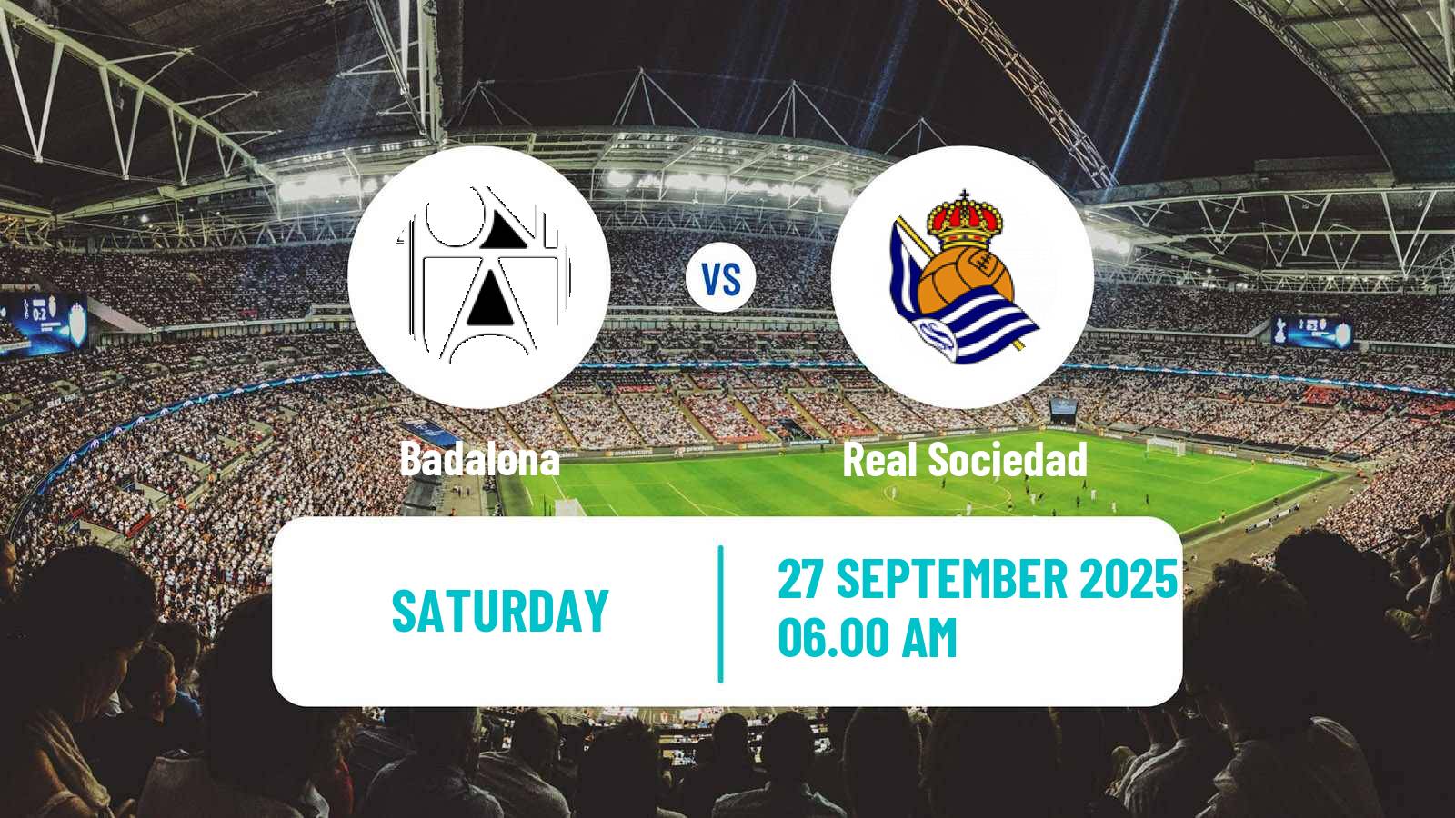 Soccer Spanish Primera División Women Badalona - Real Sociedad