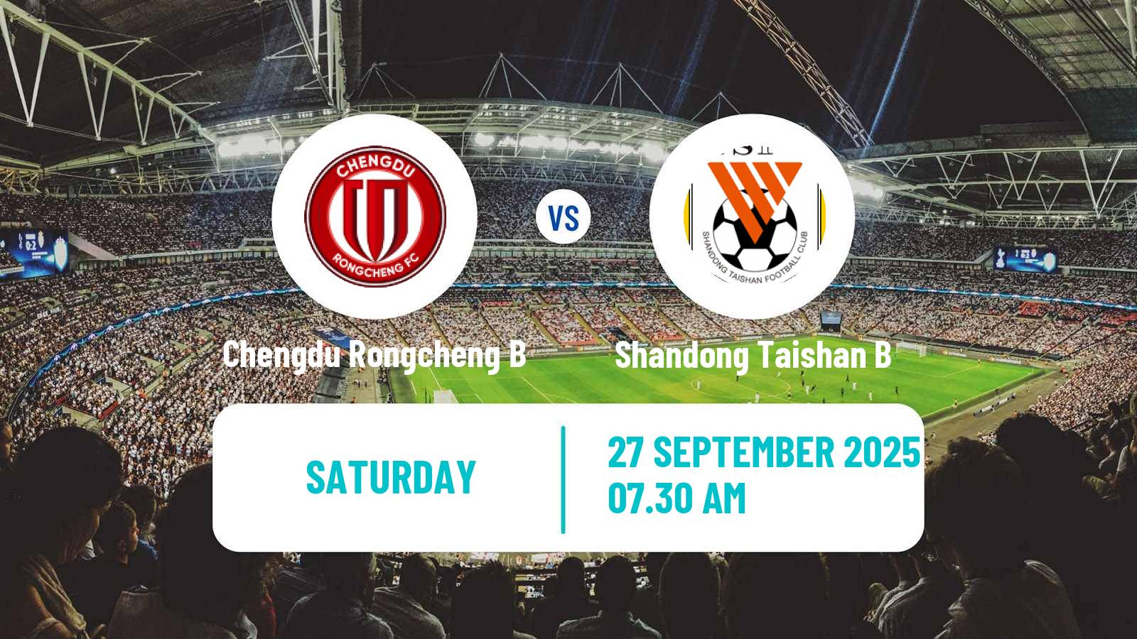 Soccer Chinese Yi League Chengdu Rongcheng B - Shandong Taishan B