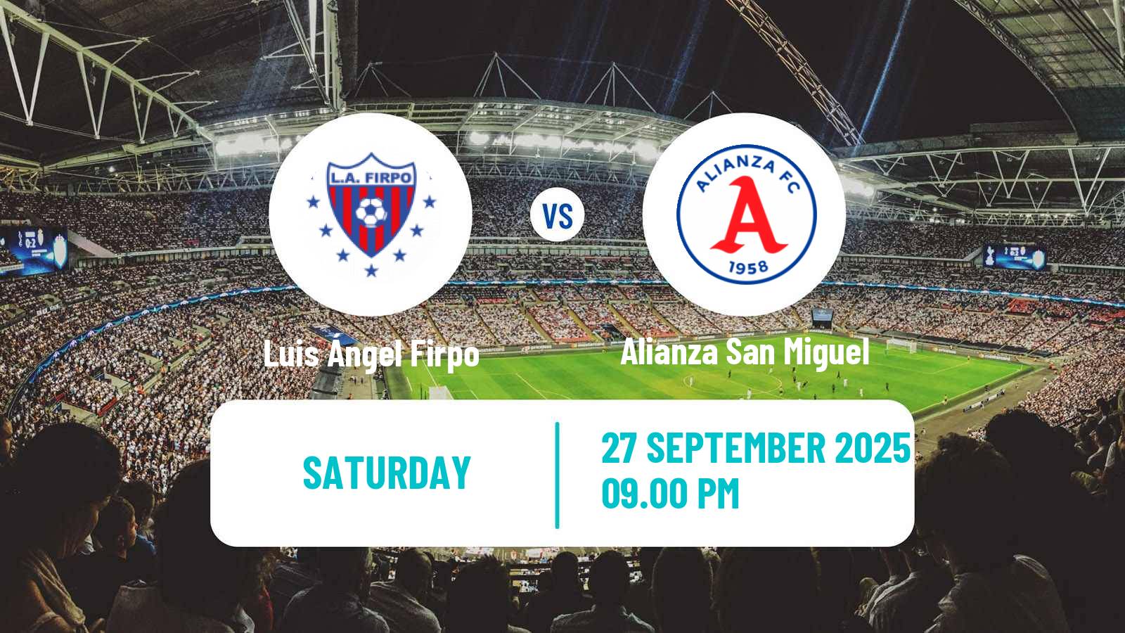Soccer El Salvador Primera Division Luis Ángel Firpo - Alianza San Miguel
