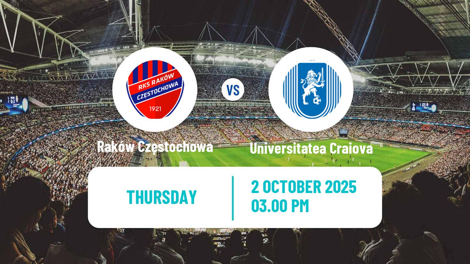 Soccer UEFA Europa Conference League Raków Częstochowa - Universitatea Craiova