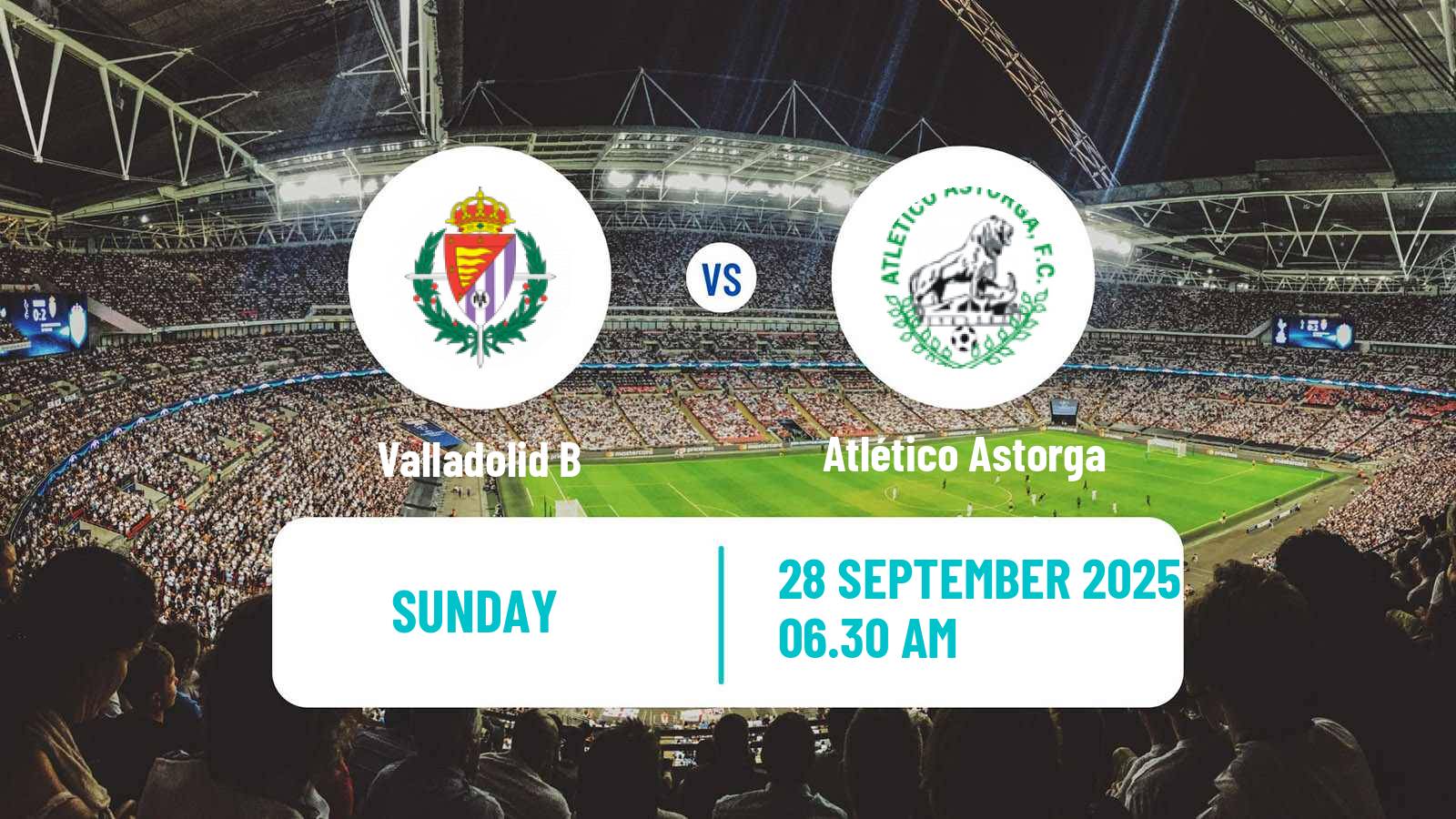 Soccer Spanish Segunda RFEF - Group 1 Valladolid B - Atlético Astorga