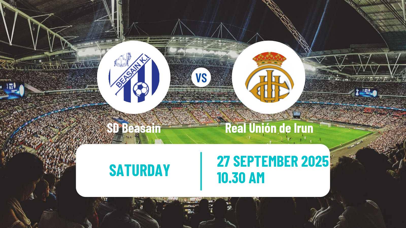 Soccer Spanish Segunda RFEF - Group 2 Beasain - Real Unión de Irun