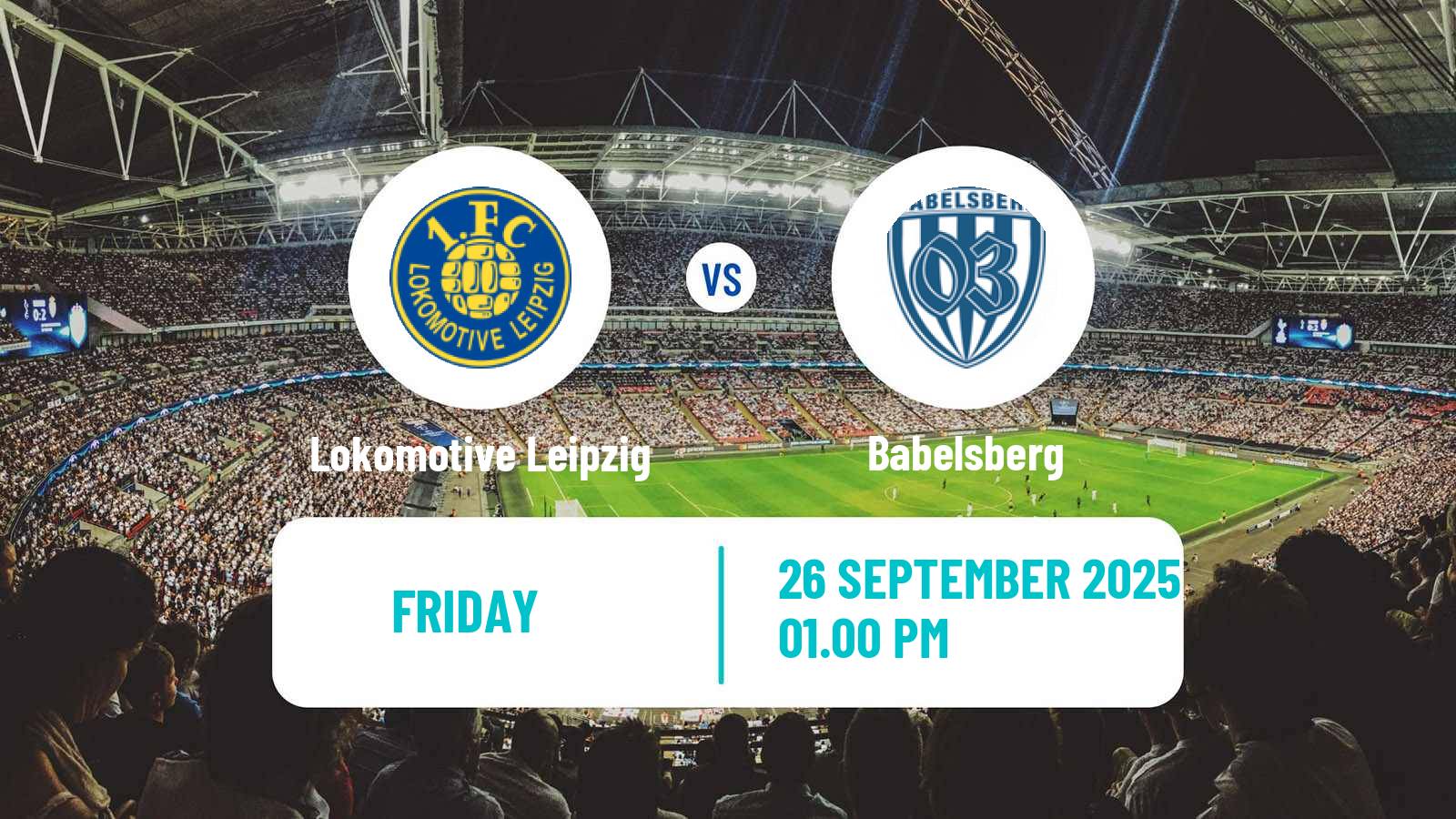 Soccer German Regionalliga Nordost Lokomotive Leipzig - Babelsberg