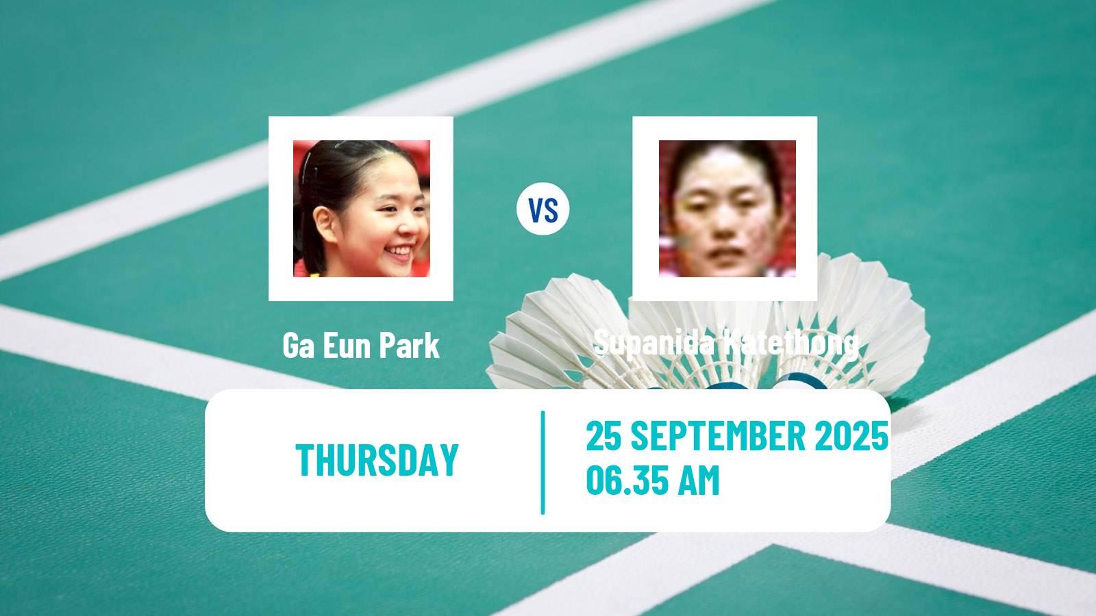 Badminton BWF World Tour Korea Open Women Ga Eun Park - Supanida Katethong