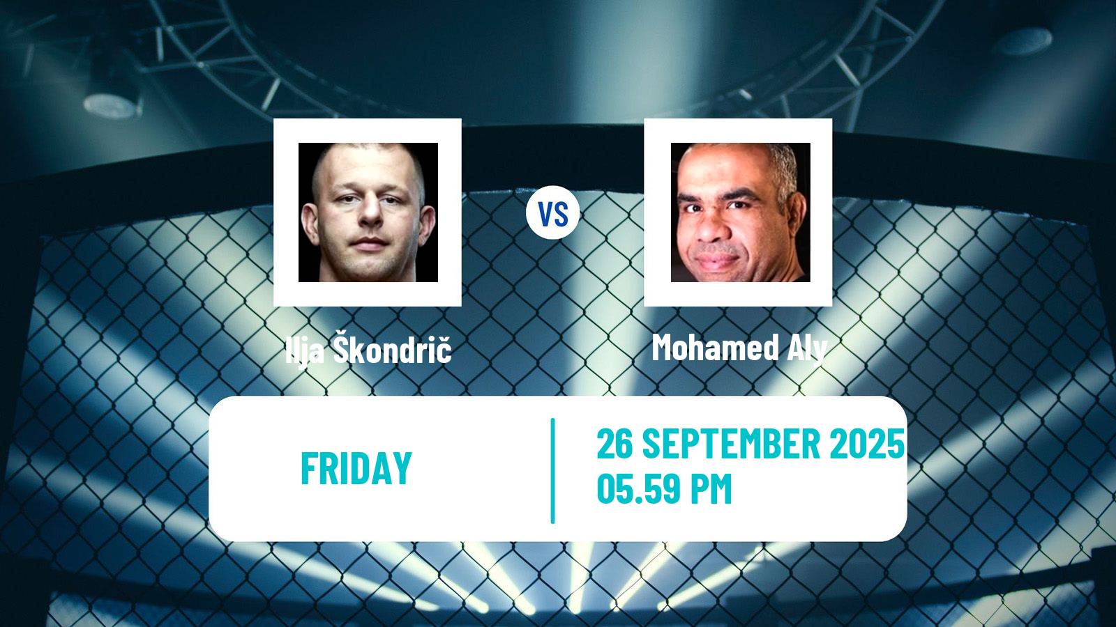 MMA Heavyweight Rfa Men Ilja Škondrič - Mohamed Aly