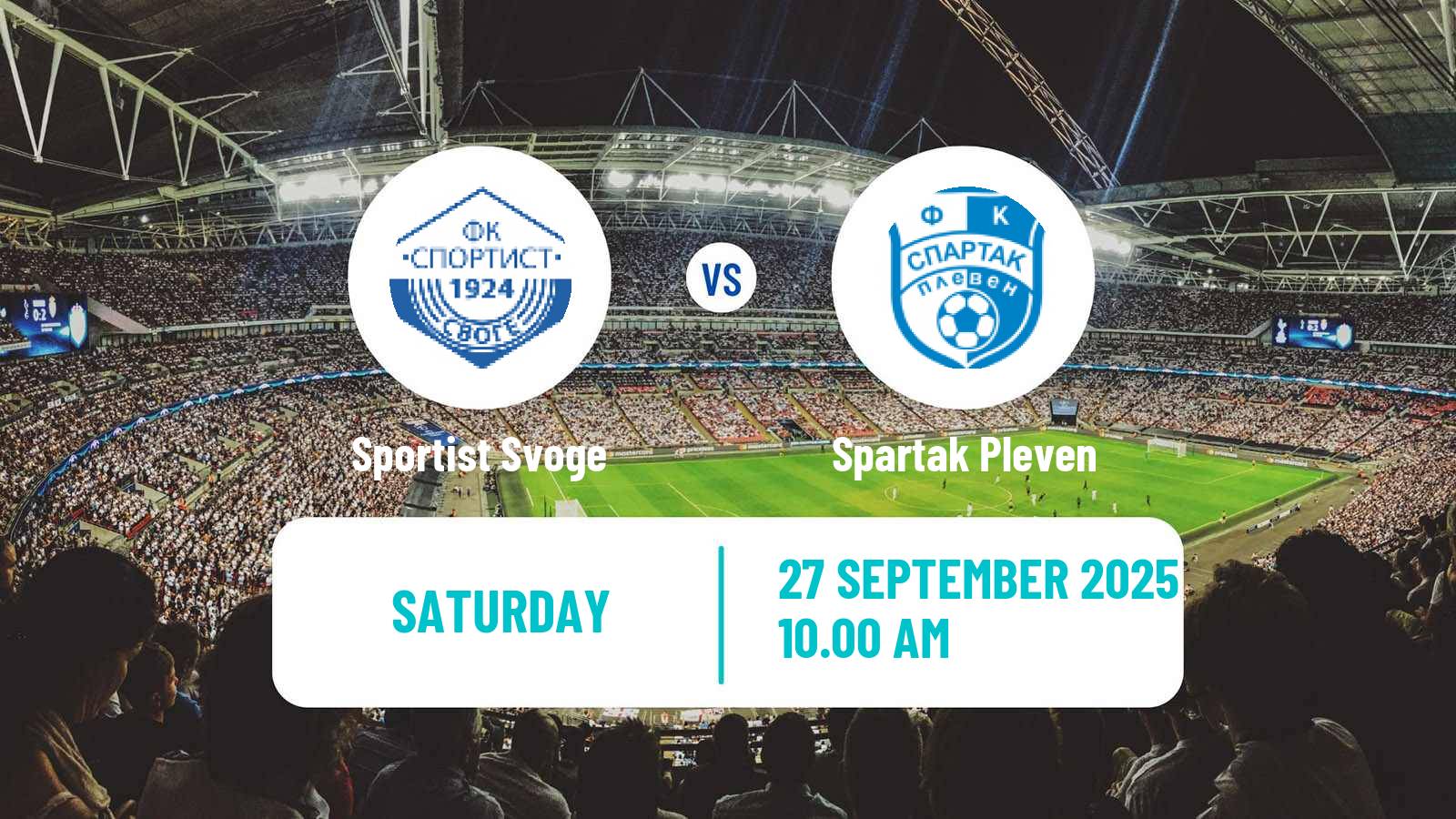 Soccer Bulgarian Vtora Liga Sportist Svoge - Spartak Pleven