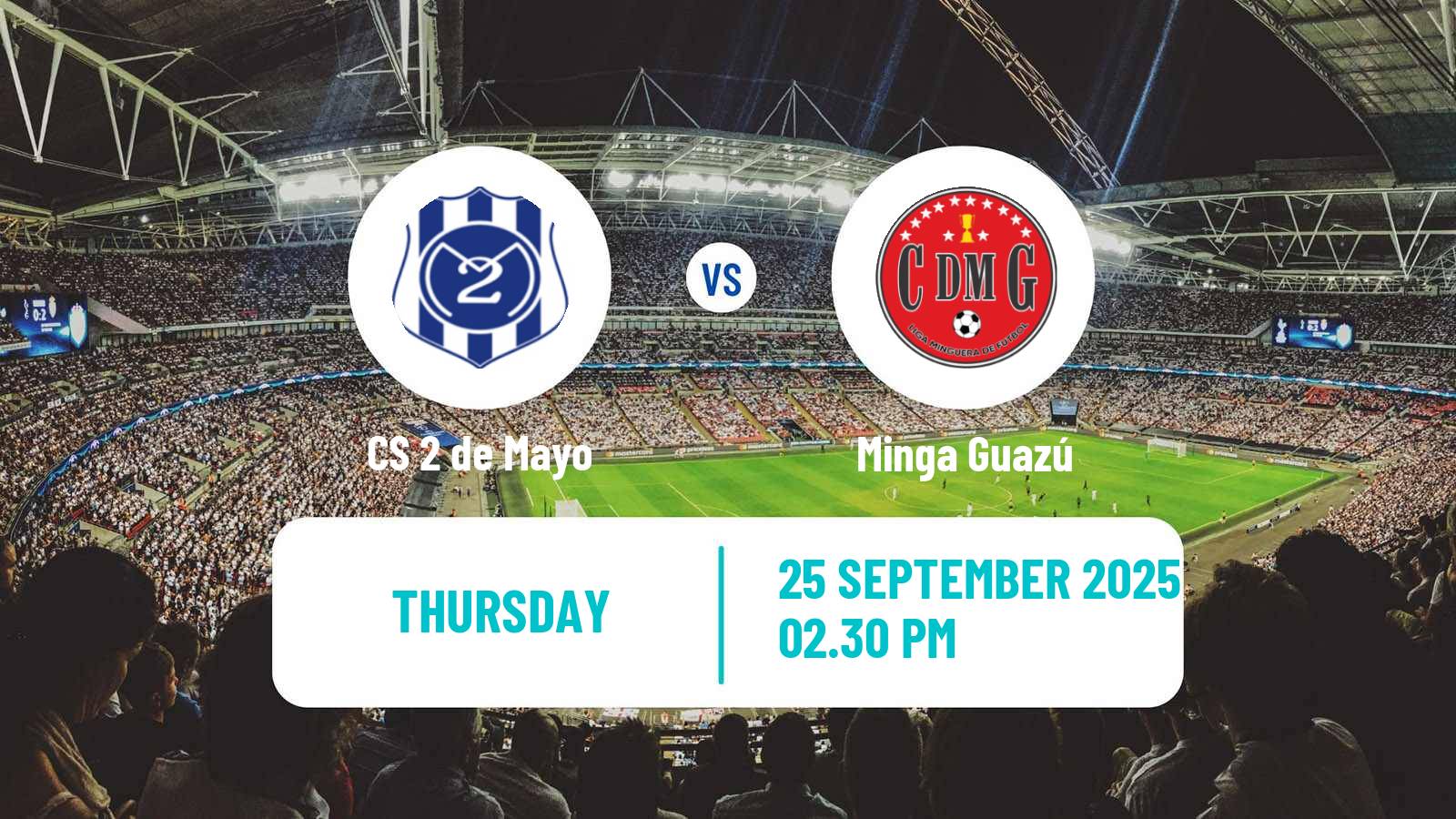Soccer Copa Paraguay 2 de Mayo - Minga Guazú